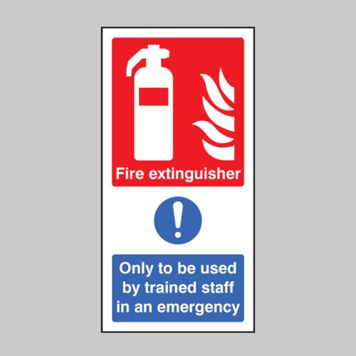 Fire Extinguisher Only to be Used By Trained Staff in Emergency