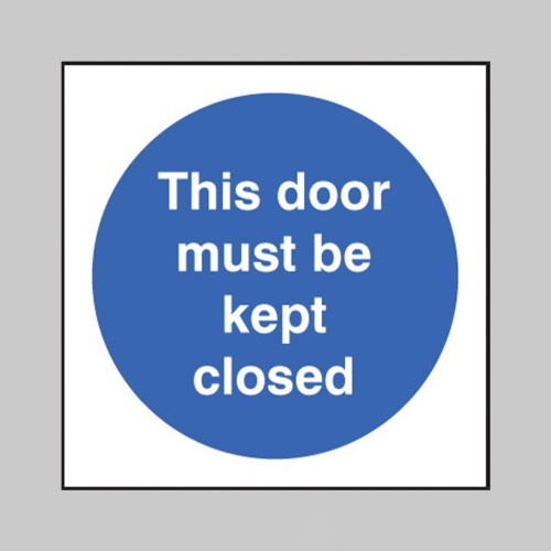 This Door Must be Kept Closed