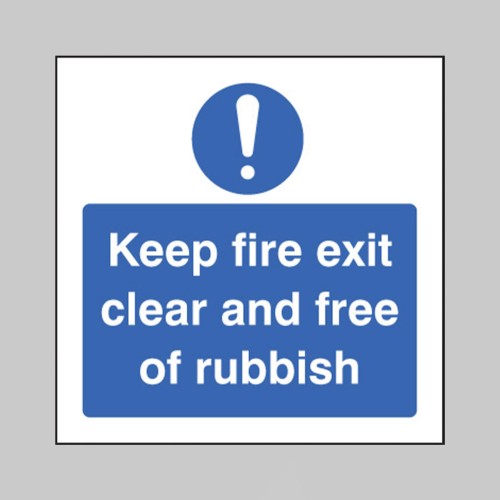 Keep Fire Exit Clear and Free of Rubbish