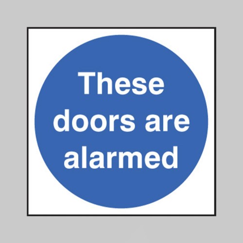 These Doors Are Alarmed