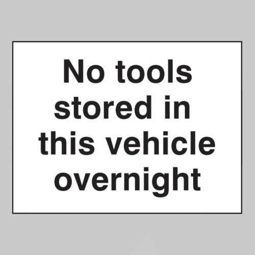 No Tools Stored in this Vehicle Overnight