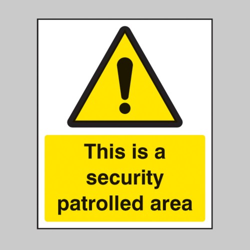 This Is a Security Patrolled Area