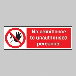 No Admittance to Unauthorised Personnel