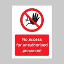 No Access for Unauthorised Personnel