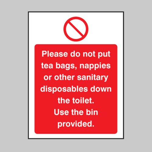 Please Do Not Put Tea Bags Etc Down Toilet Use Bins Provided