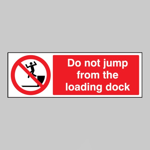 Do Not Jump from Loading Dock