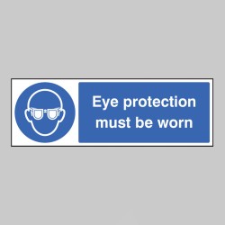 Eye Protection Must be Worn