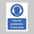 Use Ear Protectors in this Area