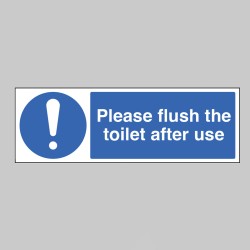 Please Flush the Toilet after Use