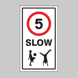 Slow - 5mph - Children - Class R2 Permanent