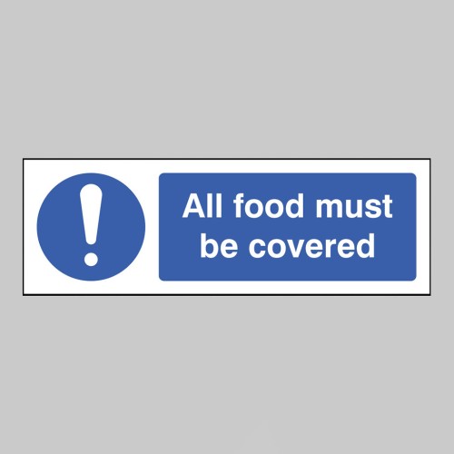 All Food Must be Covered