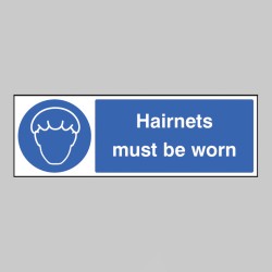 Hairnets Must be Worn