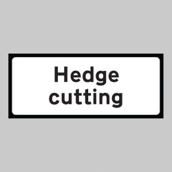 Hedge Cutting Supplementary Plate - Class RA1