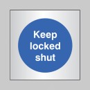 Keep Locked Shut