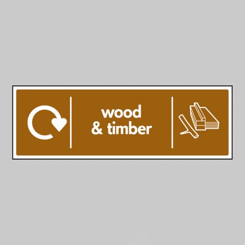 Wood & Timber - WRAP Recycling Sign