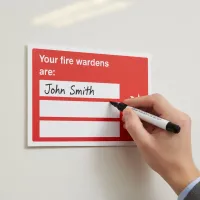 Your Fire Wardens Are (Space for 3 People) Your Fire Wardens Are (Space for 3 People)