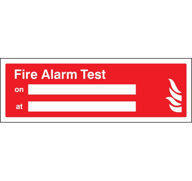 Fire Alarm Test On / at