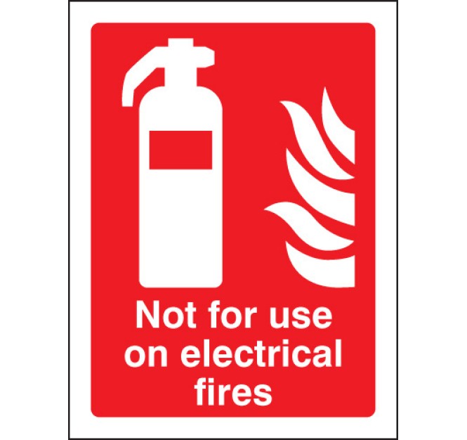 Not for Use On Electrical Fires