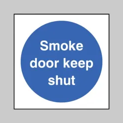 Smoke Door Keep Shut Smoke Door Keep Shut