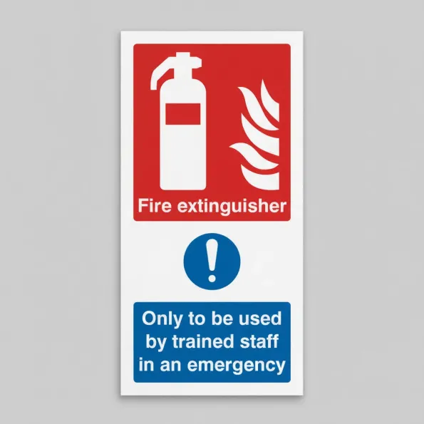 Fire Extinguisher Only to be Used By Trained Staff in Emergency