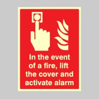 In the event of a Fire - Lift the Cover and Activate Alarm