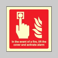 In the event of a Fire - Lift the Cover and Activate Alarm
