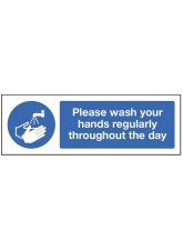 Please wash your hands regularly throughout the day