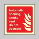 Automatic Opening Smoke Vent - Do Not Obstruct Automatic Opening Smoke Vent - Do Not Obstruct