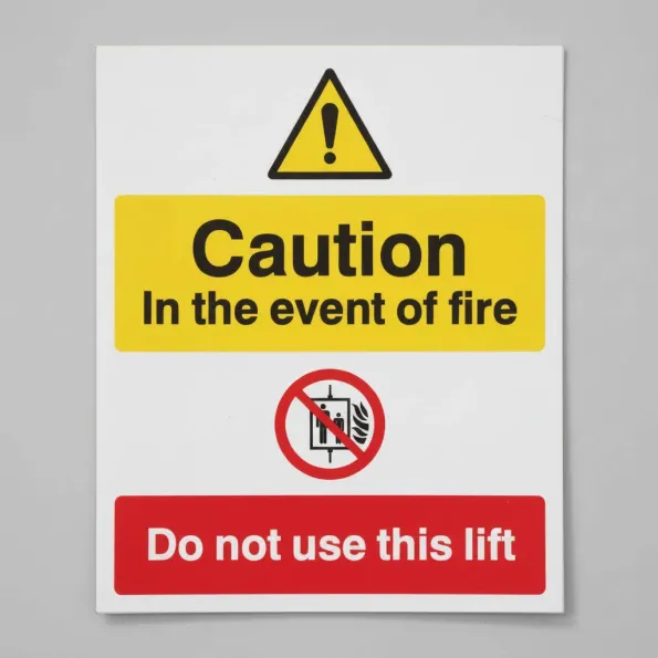 Caution - in the Event of Fire - Do Not Use this Lift Caution - in the Event of Fire - Do Not Use this Lift