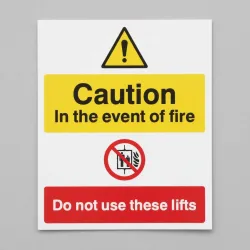 Caution - in the Event of Fire - Do Not Use these Lifts Caution - in the Event of Fire - Do Not Use these Lifts