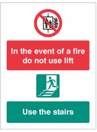 In Case Of Fire, Do Not Use Lift, Use The Stairs Notice - A5 - Mileta Signs And Displays Limited - View #4