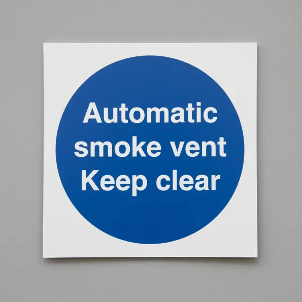 Automatic Smoke Vent - Keep Clear Automatic Smoke Vent - Keep Clear