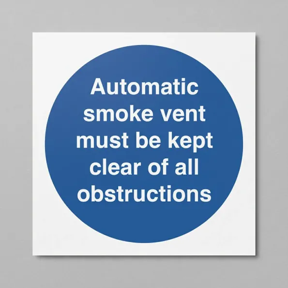 Automatic Smoke Vent - Keep Clear of Obstructions Automatic Smoke Vent - Keep Clear of Obstructions