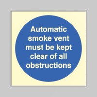 Automatic Smoke Vent - Keep Clear of Obstructions
