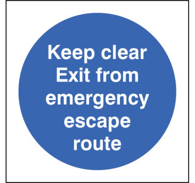 Keep Clear Exit from Emergency Escape Route