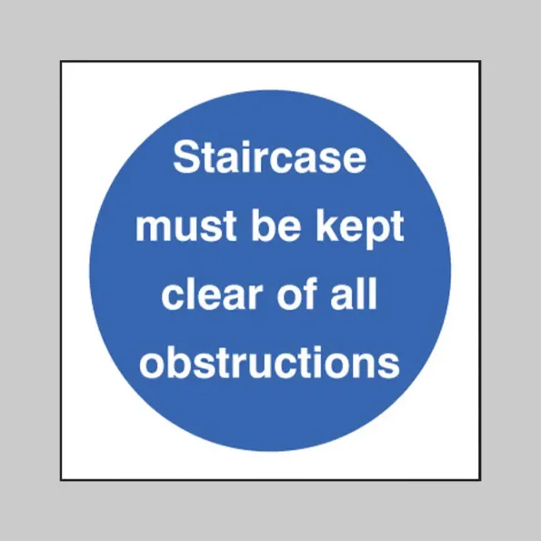 Staircase Must be Kept Clear of All Obstructions