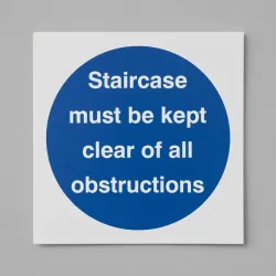 Staircase Must be Kept Clear of All Obstructions