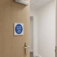 This Door Must be Kept Closed