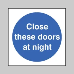 Close these Doors At Night Close these Doors At Night