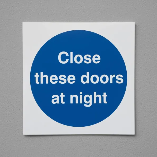 Close these Doors At Night Close these Doors At Night