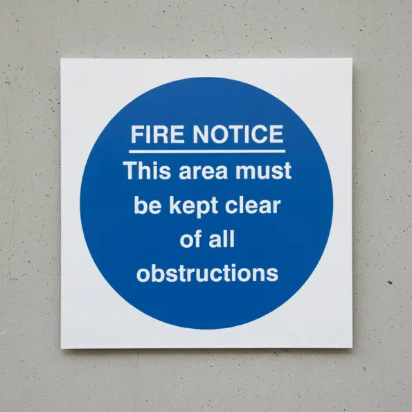 Fire Notice this Area Must be Kept Clear of Obstructions Fire Notice this Area Must be Kept Clear of Obstructions
