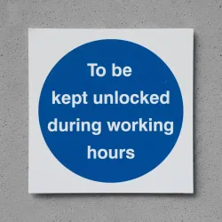 To be Kept Unlocked During Working Hours
