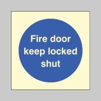 Fire Door Keep Locked Shut