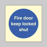 Fire Door Keep Locked Shut Fire Door Keep Locked Shut