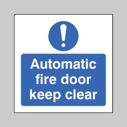 Automatic Fire Door Keep Clear Automatic Fire Door Keep Clear