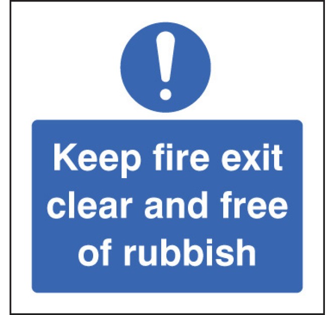 Keep Fire Exit Clear and Free of Rubbish