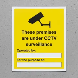 These Premises Are Under CCTV Surveillance (Space for Details) These Premises Are Under CCTV Surveillance (Space for Details)