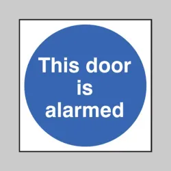 This Door Is Alarmed This Door Is Alarmed