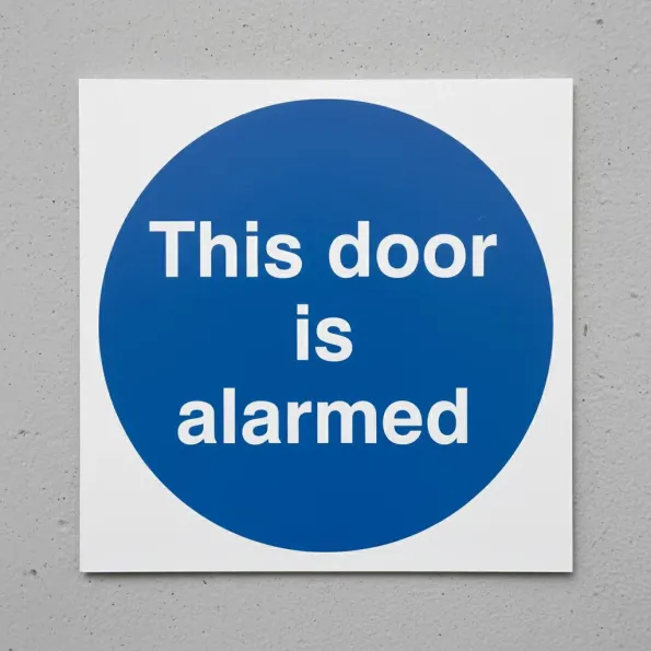 This Door Is Alarmed This Door Is Alarmed