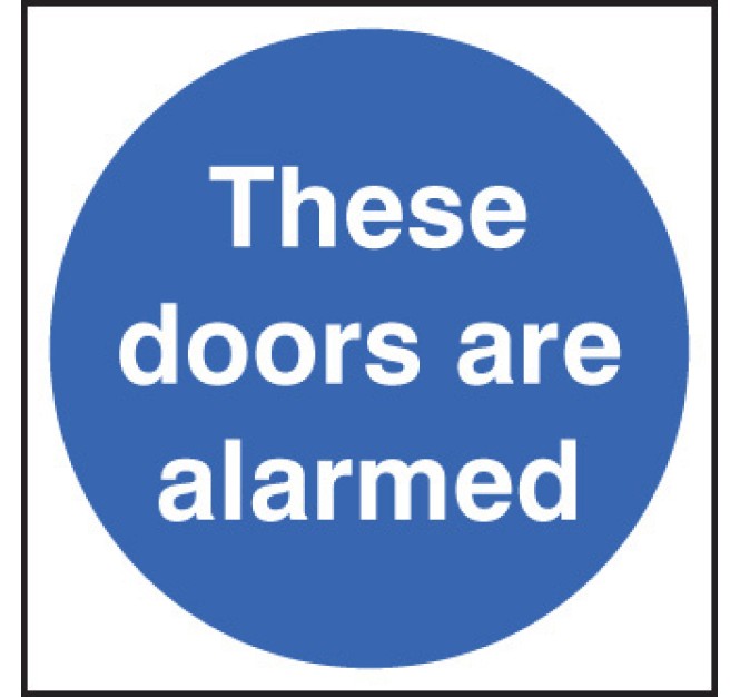 These Doors Are Alarmed